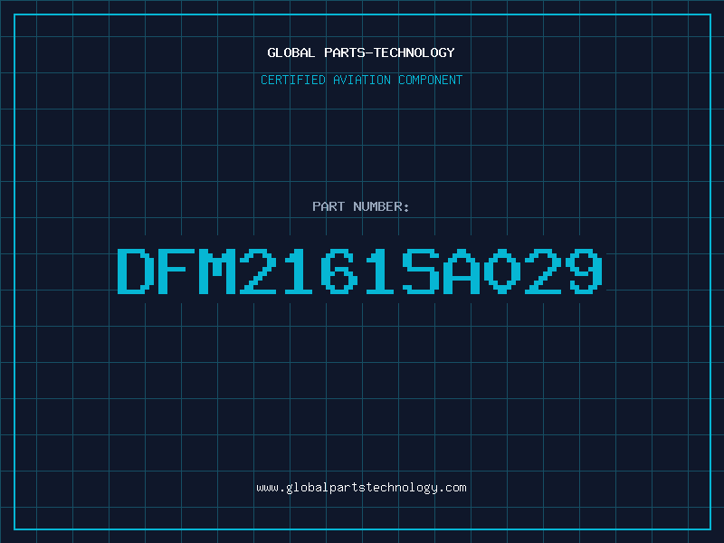 Aviation Part DFM2161SA029