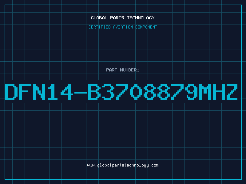 Aviation Part DFN14-B3708879MHZ