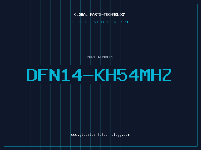 Aviation Part DFN14-KH54MHZ