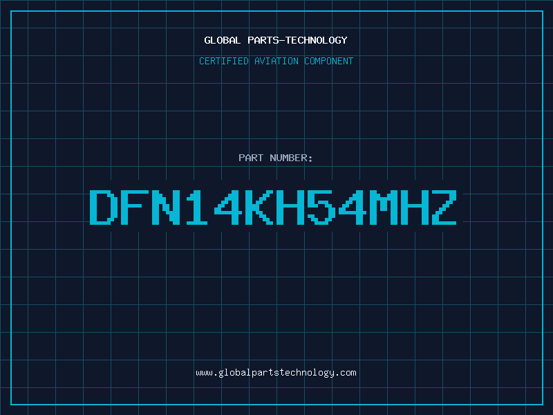 Aviation Part DFN14KH54MHZ