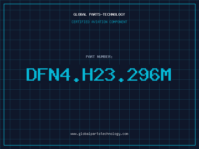 Aviation Part DFN4.H23.296M