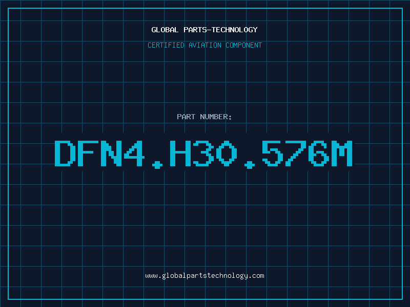 Aviation Part DFN4.H30.576M