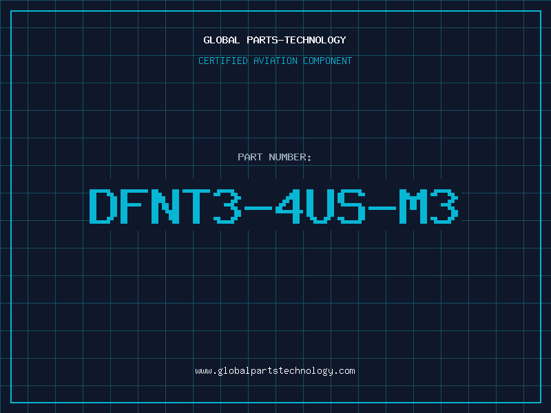 Aviation Part DFNT3-4US-M3