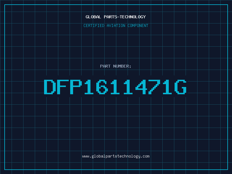 Aviation Part DFP1611471G