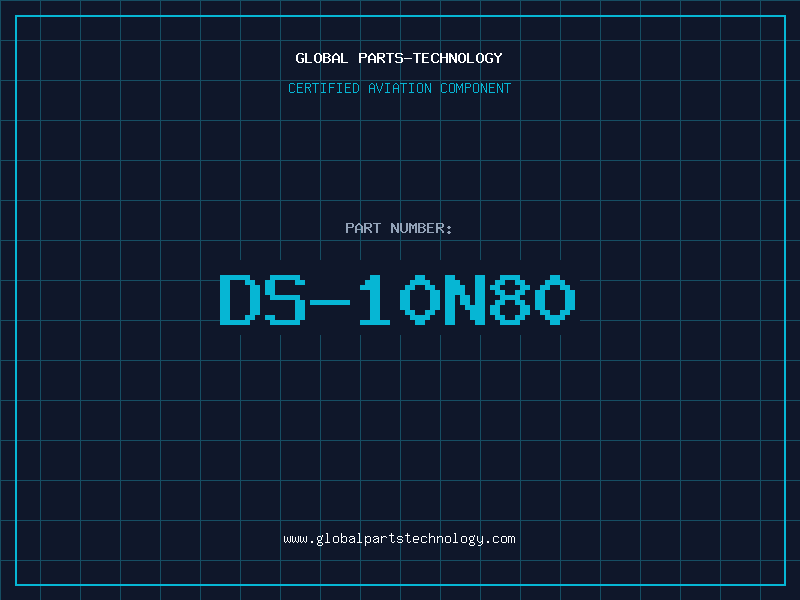 Aviation Part DS-10N80