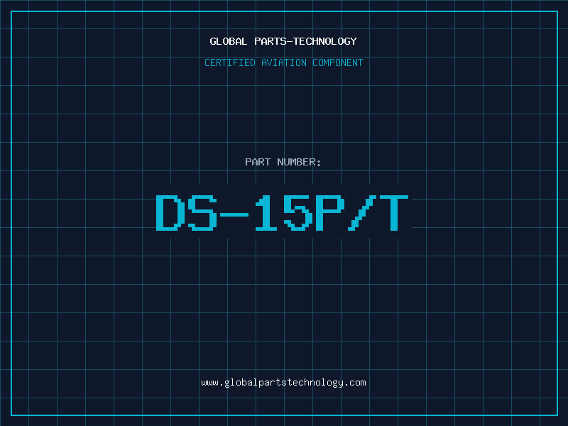 Aviation Part DS-15P/T