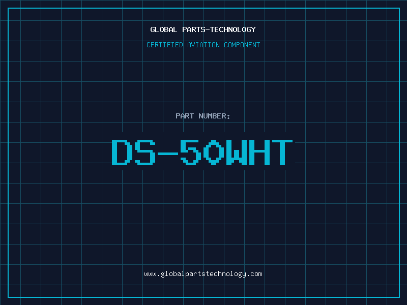 Aviation Part DS-50WHT