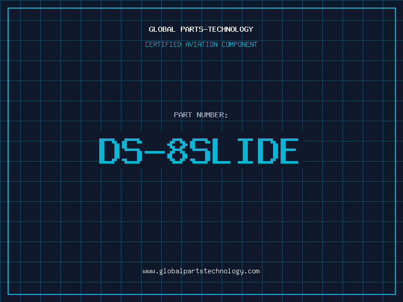 Aviation Part DS-8SLIDE