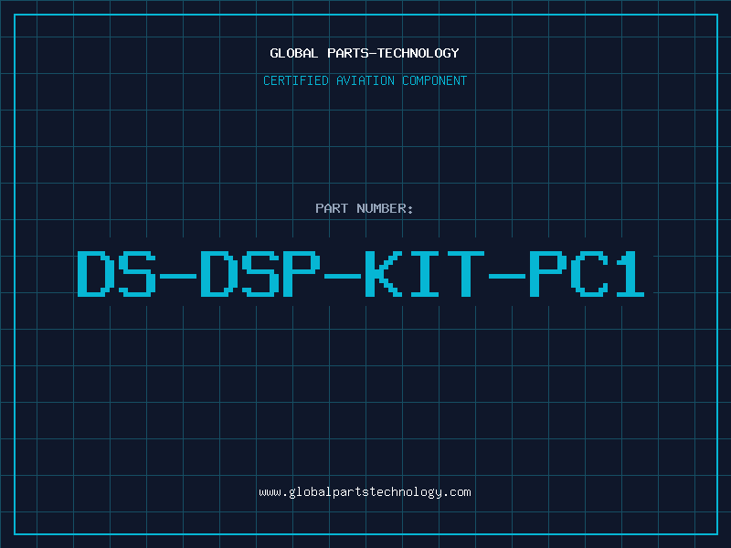 Aviation Part DS-DSP-KIT-PC1