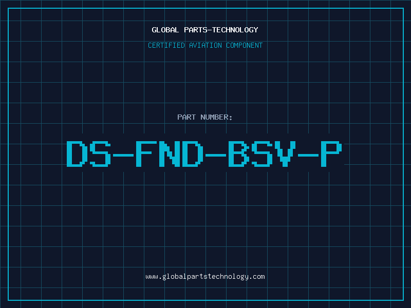 Aviation Part DS-FND-BSV-P