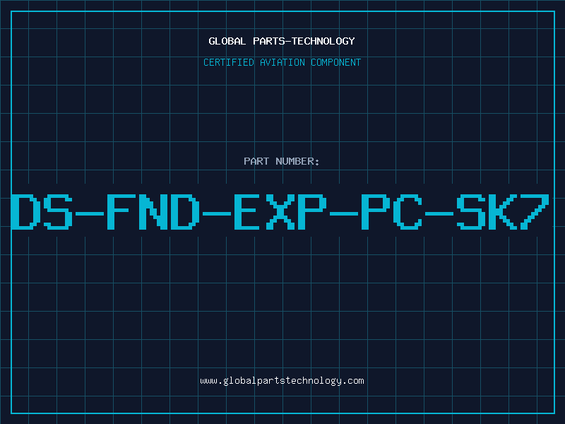 Aviation Part DS-FND-EXP-PC-SK7