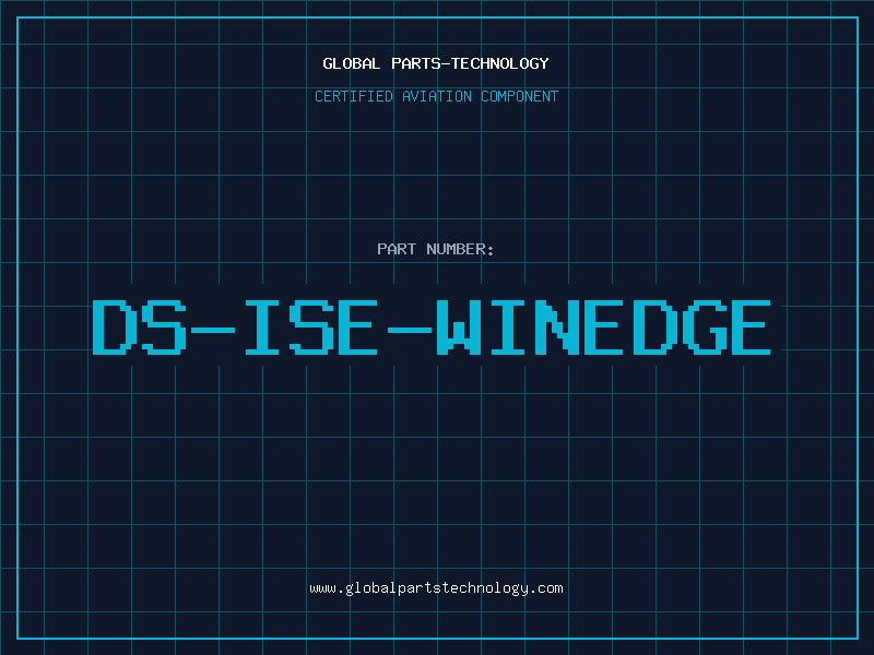 Aviation Part DS-ISE-WINEDGE