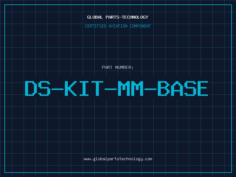 Aviation Part DS-KIT-MM-BASE