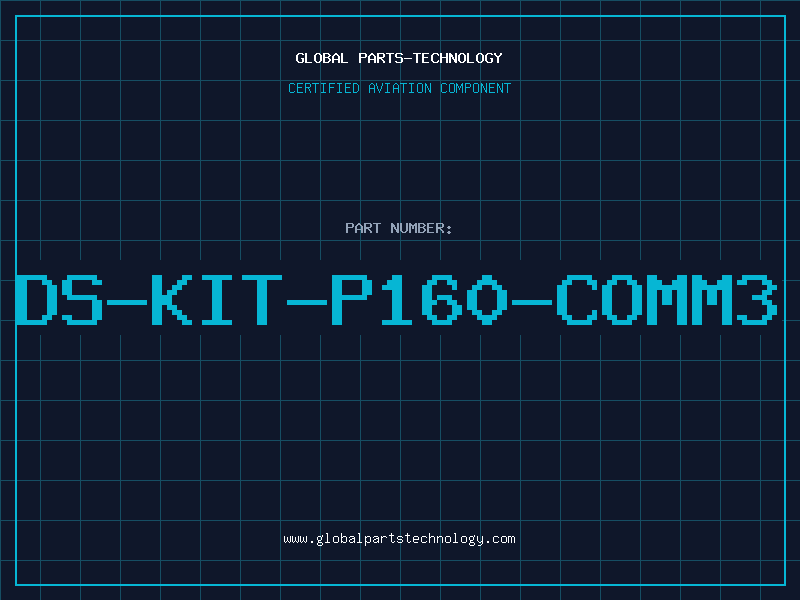 Aviation Part DS-KIT-P160-COMM3