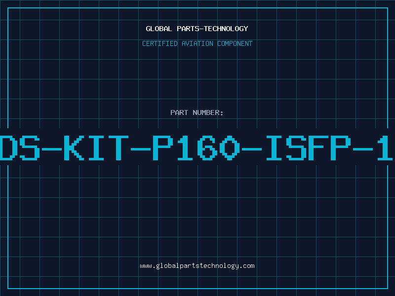 Aviation Part DS-KIT-P160-ISFP-1