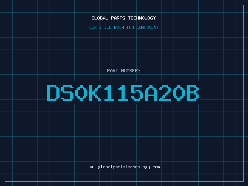 Aviation Part DS0K115A20B