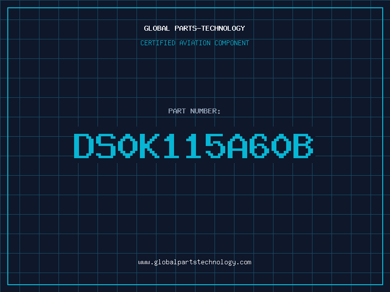 Aviation Part DS0K115A60B