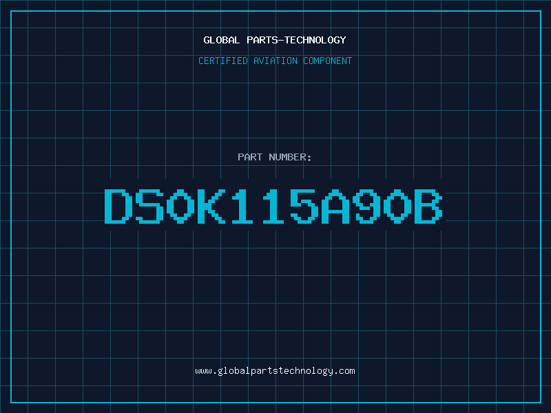 Aviation Part DS0K115A90B