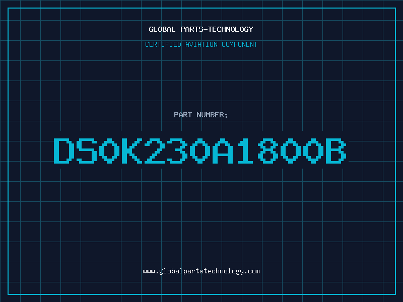Aviation Part DS0K230A1800B