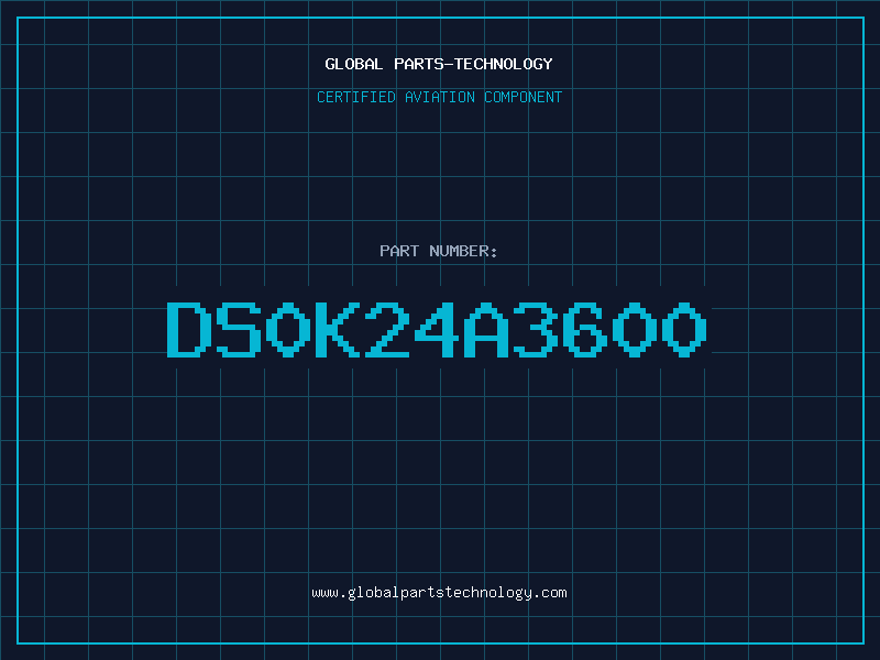 Aviation Part DS0K24A3600