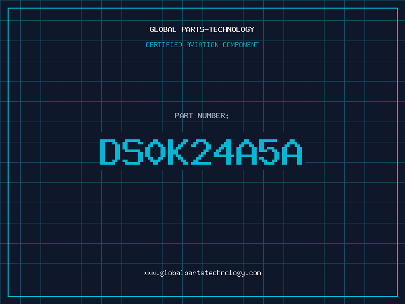 Aviation Part DS0K24A5A