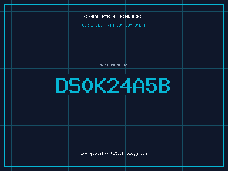 Aviation Part DS0K24A5B