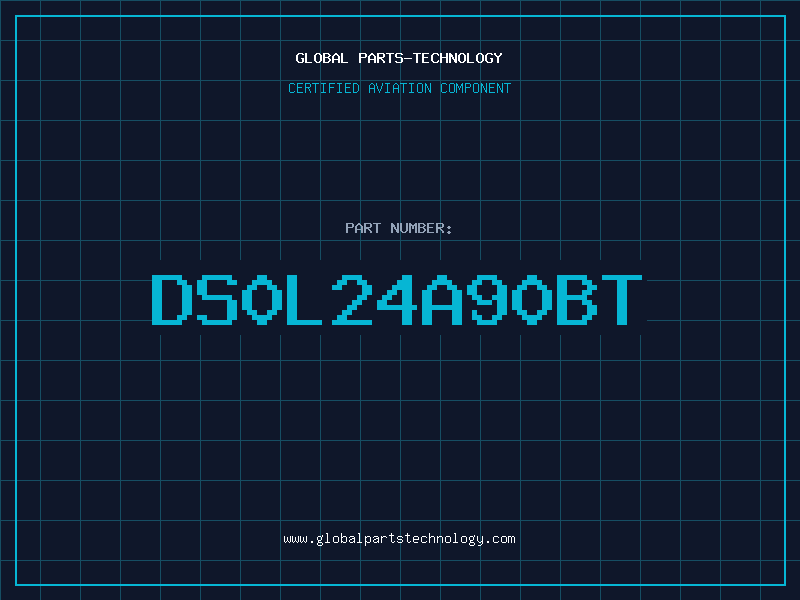 Aviation Part DS0L24A90BT