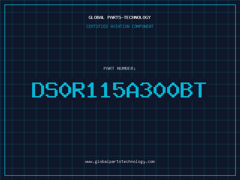 Aviation Part DS0R115A300BT