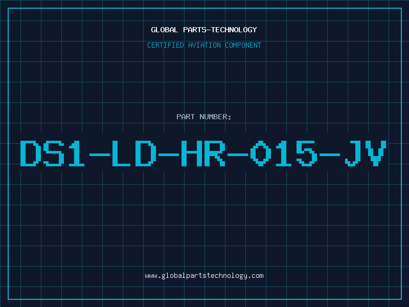 Aviation Part DS1-LD-HR-015-JV