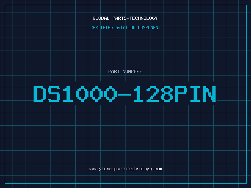 Aviation Part DS1000-128PIN