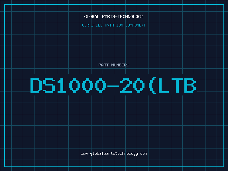 Aviation Part DS1000-20(LTB
