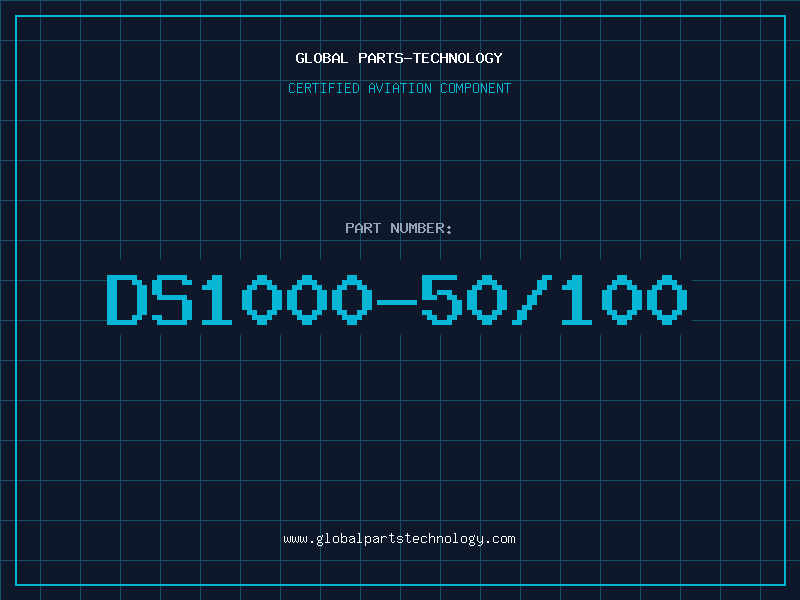 Aviation Part DS1000-50/100