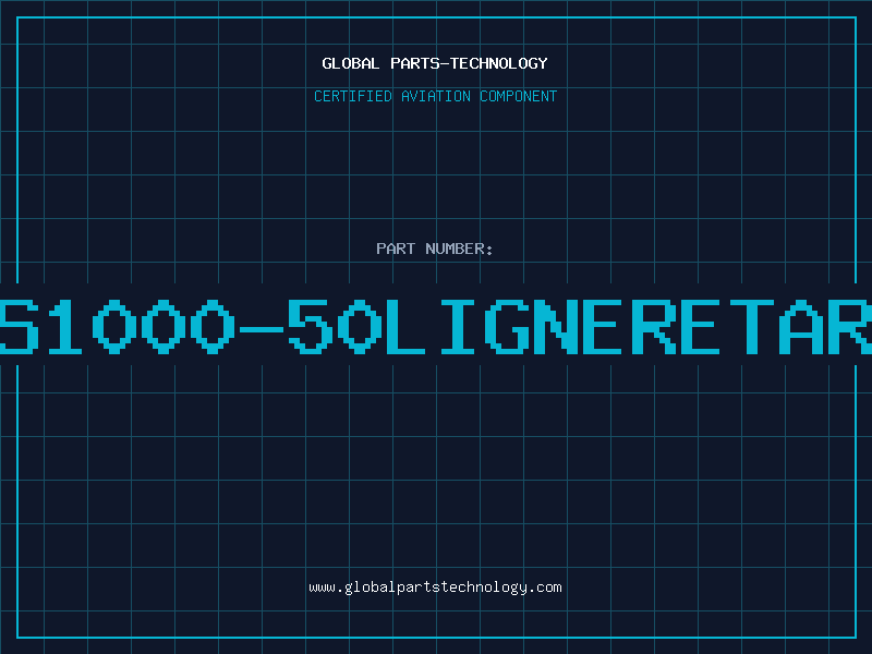 Aviation Part DS1000-50LIGNERETARD