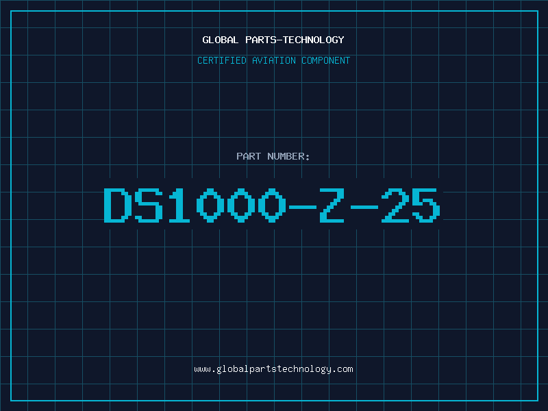 Aviation Part DS1000-Z-25