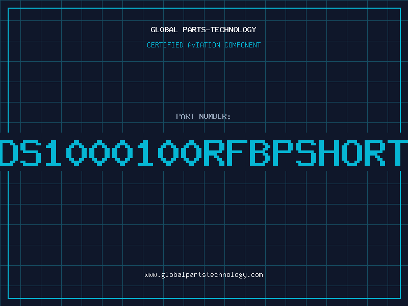 Aviation Part DS1000100RFBPSHORT