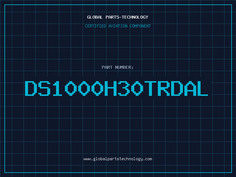 Aviation Part DS1000H30TRDAL