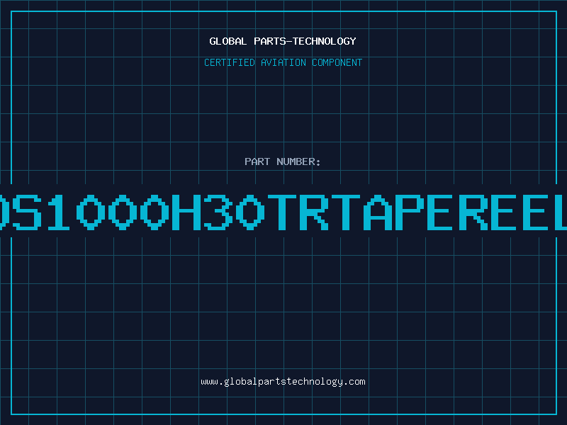 Aviation Part DS1000H30TRTAPEREEL