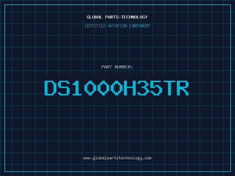 Aviation Part DS1000H35TR
