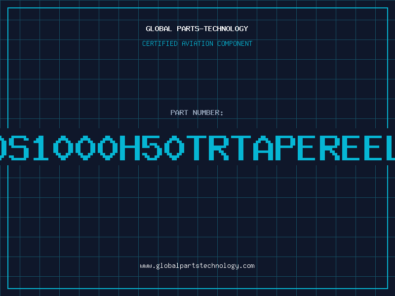 Aviation Part DS1000H50TRTAPEREEL