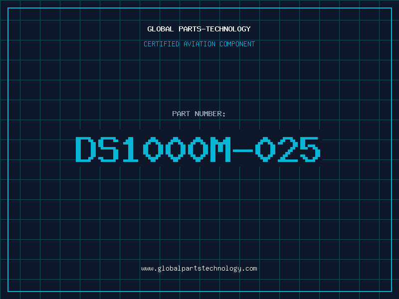 Aviation Part DS1000M-025