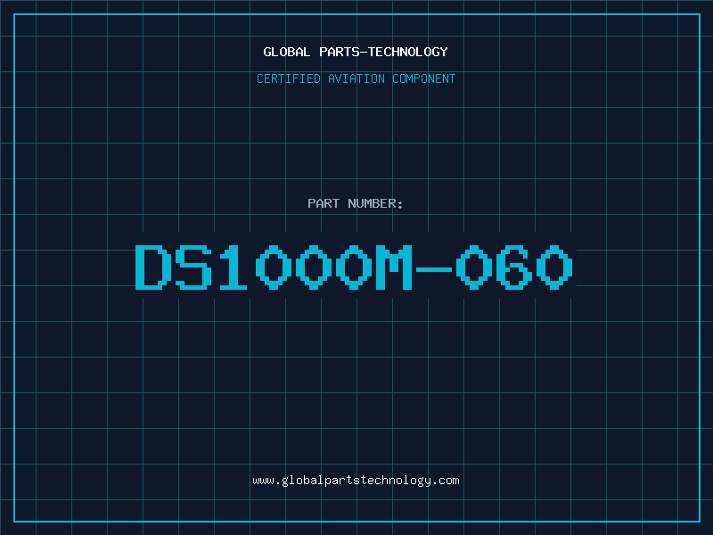 Aviation Part DS1000M-060