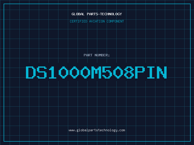 Aviation Part DS1000M508PIN