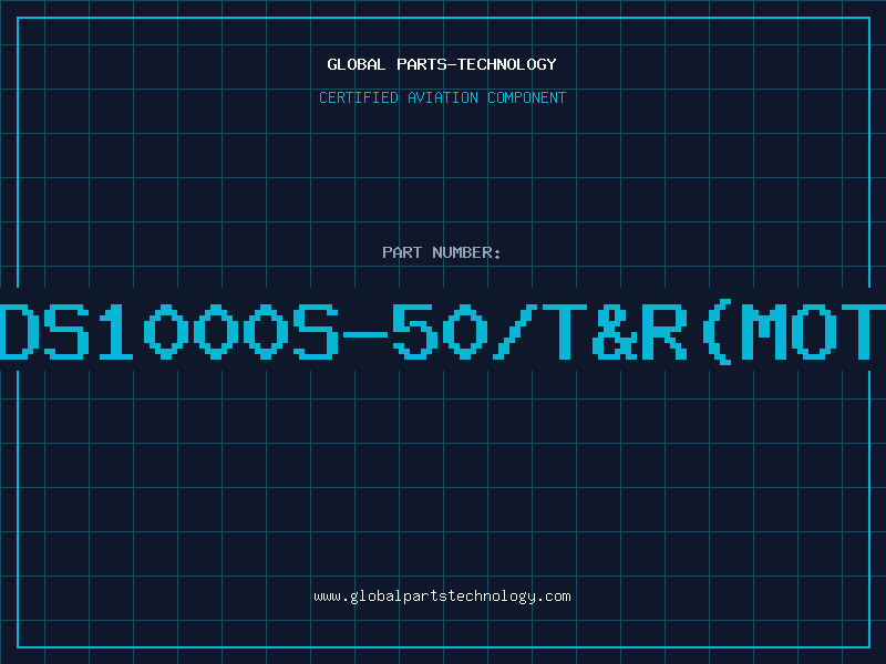 Aviation Part DS1000S-50/T&R(MOT