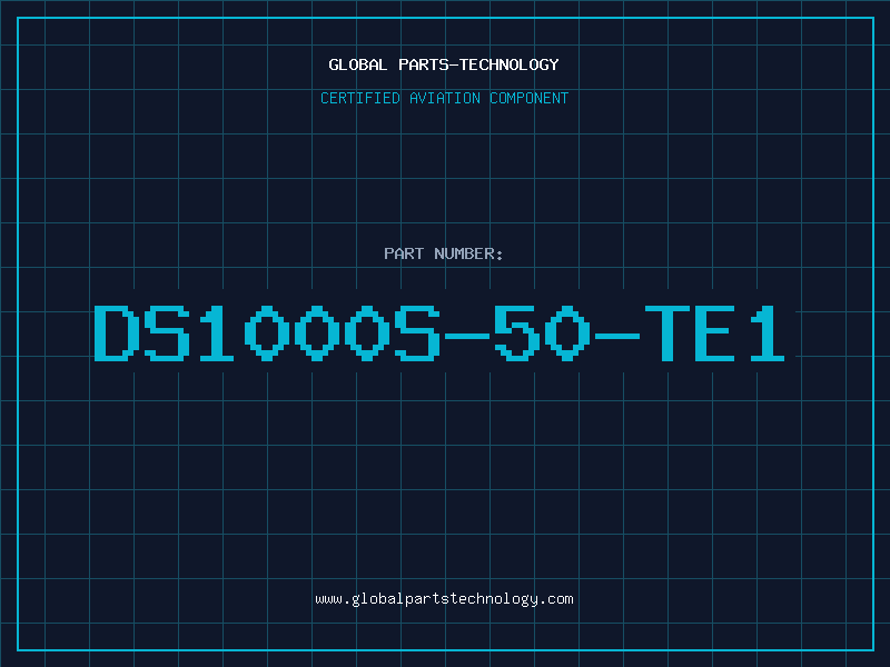 Aviation Part DS1000S-50-TE1
