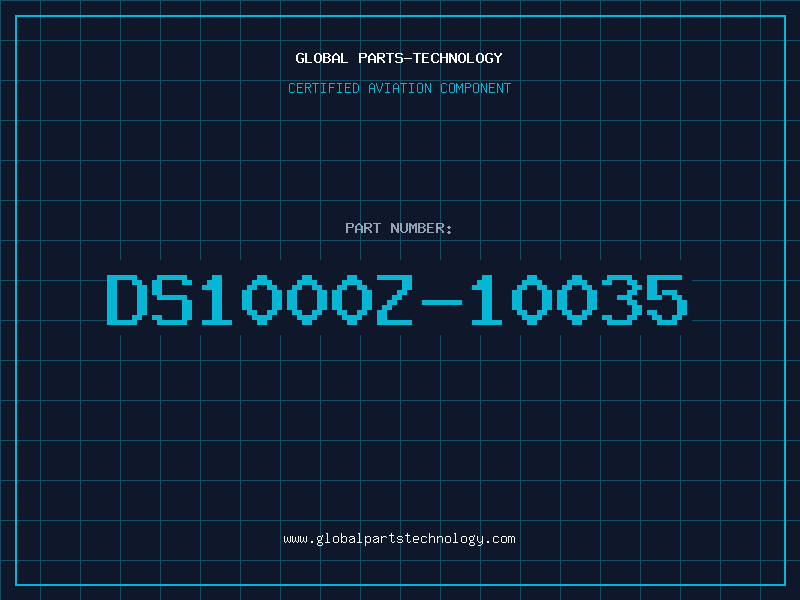 Aviation Part DS1000Z-10035