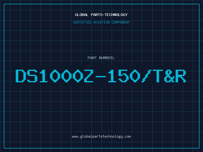Aviation Part DS1000Z-150/T&R