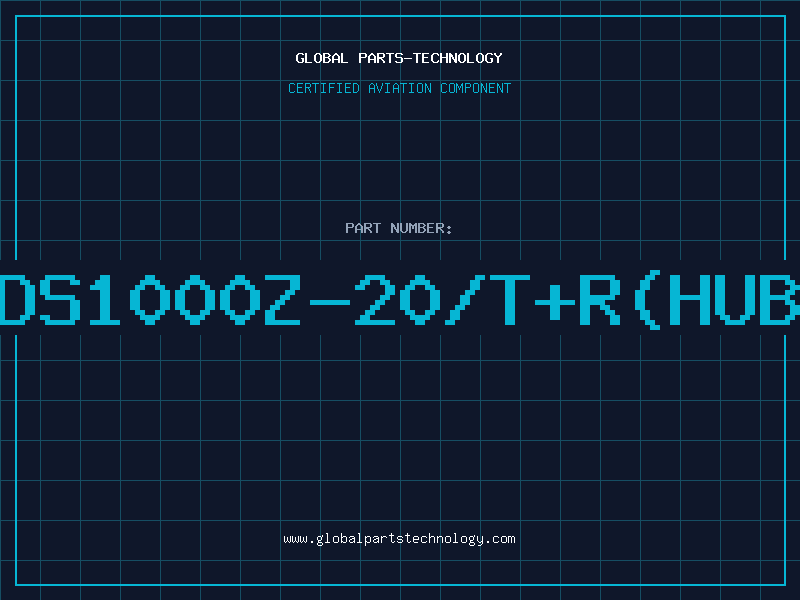 Aviation Part DS1000Z-20/T+R(HUB