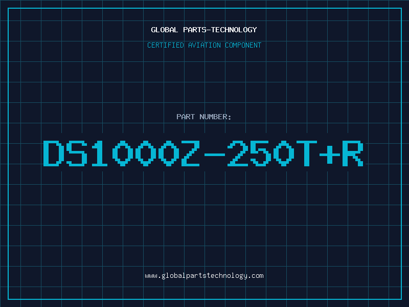 Aviation Part DS1000Z-250T+R