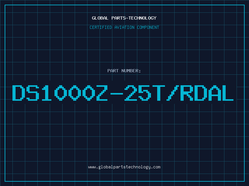 Aviation Part DS1000Z-25T/RDAL