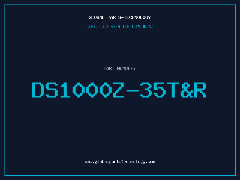 Aviation Part DS1000Z-35T&R